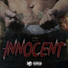 Innocent & Dreezy