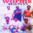 Worms Band