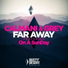 Calmani & Grey feat. On A SunDay
