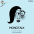 Monotalk