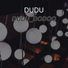 DUDU