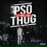 PSO THUG