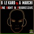 B. Le Kard, A. Marchi