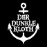 DER DUNKLE KLOTH