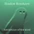 Shadow Monsters