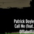 Patrick Doyle feat. Offlabelfi