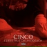 Cinco