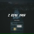 2 Real Man