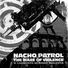 Nacho Patrol