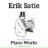 Erik Satie, Stéphane Blet