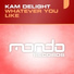 Kam Delight
