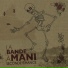 La Bande à Mani