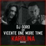 DJ Goro & Vicente One More Time