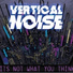 Vertical Noise