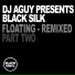 DJ Aguy pres. Black Silk