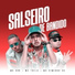 Mc 7 Belo, MC Gah, Mc Dimenor Dr