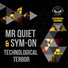 Mr Quiet & Sym-on Mr Quiet Sym-on