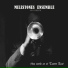 Milestones Ensemble
