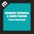 Homero Espinosa, Mark Farina