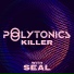 Polytonics, Seal