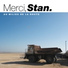 Merci Stan