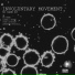 Involuntary Movement