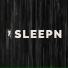 SLEEPN