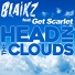 Blaikz feat. Get Scarlet feat. Get Scarlet
