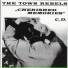 The Town Rebels