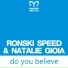 Ronski Speed & Natalie Gioia