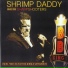 Shrimp Daddy & the Sharpshooters