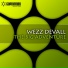 DEWALL, Wezz