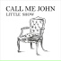 Call Me John