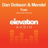 Dan Dobson & Mendel