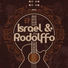 Israel & Rodolffo feat. Edson & Hudson