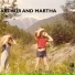 Arthur and Martha
