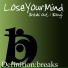 LoseYourMind