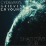 Cydeways, E.N Young, Grieves