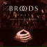 BROODS