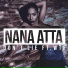 Nana Atta feat. WTF