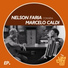 Nelson Faria, Marcelo Caldi