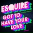 eSQUIRE feat. Adeola Shyllon