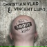 Christian Vlad & Vincent Lupo