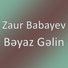 Zaur Babayev
