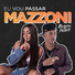 Mazzoni, Rennan da Penha