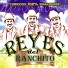 Reyes del Ranchito