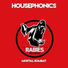 Housephonics