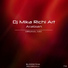DJ Mika Richi Art