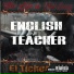El Ticher Inglés