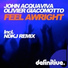 John Acquaviva & Olivier Giacomotto